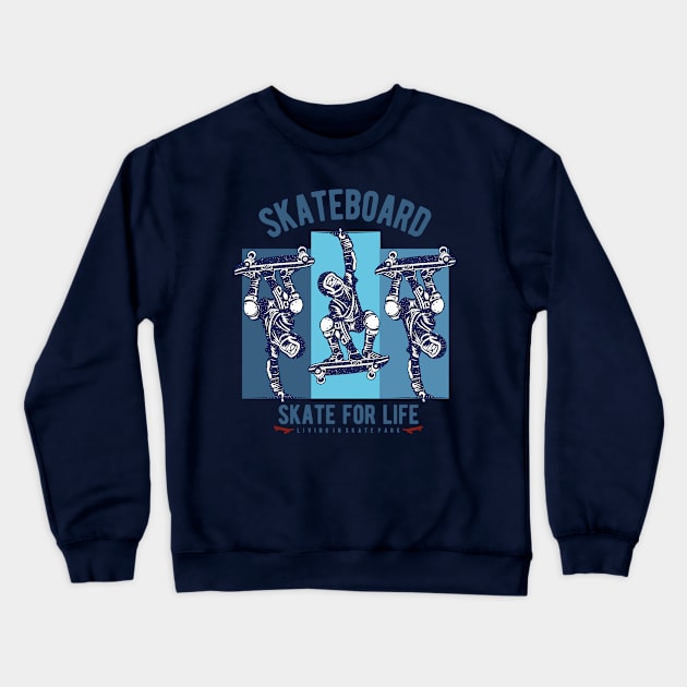 Skateboard skate park - Skater for life Crewneck Sweatshirt by OutfittersAve